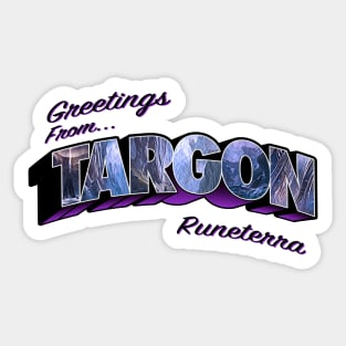 Greetings from Targon vintage Sticker